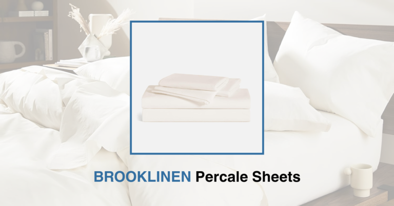BROOKLINEN Percale Sheets